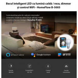 Homeflow Bec inteligent LED Wireless B-5005, B22, 9W(60W), 806lm, Control de pe telefonul mobil